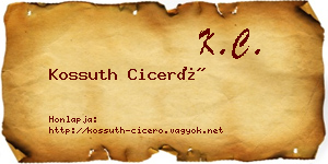 Kossuth Ciceró névjegykártya